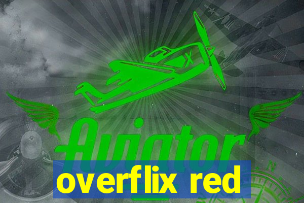 overflix red